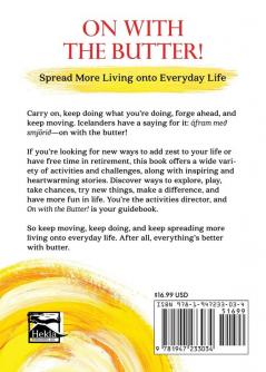 On With The Butter: Spread More Living onto Everyday Life