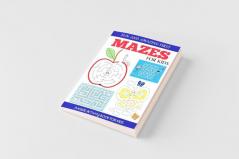 Fun and Amazing First Mazes for Kids