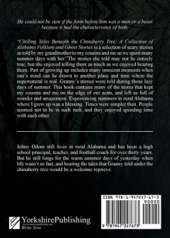 Chilling Tales Beneath the Chinaberry Tree: A Collection of Alabama Folklore and Ghost Stories