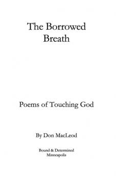 The Borrowed Breath: Poems of Touching God