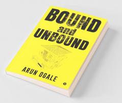 Bound And Unbound