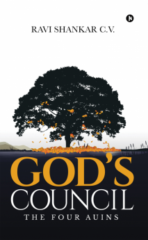 God’s Council : The Four Auins