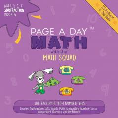 Page A Day Math: Subtraction Book 4: Subtracting 3 from the Numbers 3-15