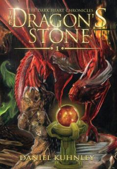 The Dragon's Stone: 1 (Dark Heart Chronicles)