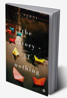 The Story of Nothing