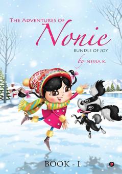 The Adventures of Nonie Book I : Bundle of Joy