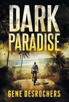 Dark Paradise: A Caribbean Noir Murder Mystery: 1 (Boise Montague Mystery)