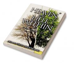 Heaven and Hell Within - 05 : The Heart - 02