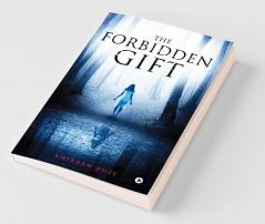 The Forbidden Gift