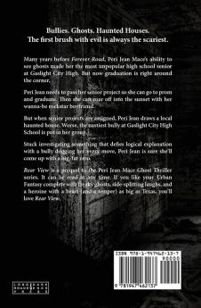 Rear View: 6 (Peri Jean Mace Ghost Thriller)