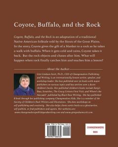 Coyote Buffalo and the Rock: An Adaptation of a Traditional Native American Folktale (Told by the Sioux of the Great Plains)