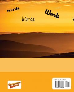 The Best Words from A-Z: A Guide to Using Positive Words Each Week to Enhance Your Life and Work