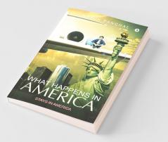What Happens In America