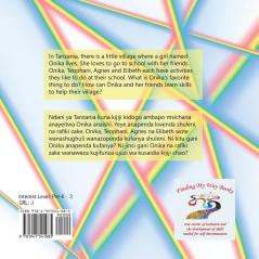 Onika Wants To Help/ Onika Anataka Kusaidia: A True Story Promoting Inclusion and Self-Determination/Hadithi ya Kweli Inayohamasisha Ushirikiano na Uamuzi wa Kujitegemea (Finding My World)