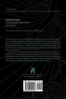 Verdant Gnosis: Cultivating the Green Path Volume 4 (Viridis Genii Editions)