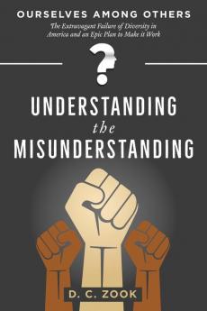 Understanding the Misunderstanding: 1 (Ourselves Among Others)