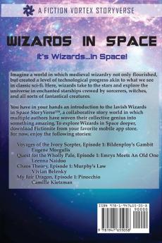 Wizards in Space: Sampler Volume 1: 6 (Fiction Vortex Sampler)