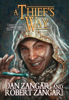 A Thief's Way: Companion Story to A Prince's Errand (Tales of the Amulet)