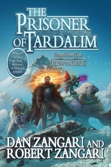 The Prisoner of Tardalim: Prequel Novel One: 0 (Tales of the Amulet)