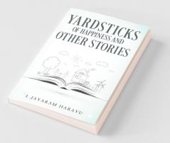 Yardsticks Of Happiness And Other Stories