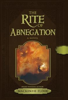 The Rite of Abnegation: 2 (The Rite of Wands)