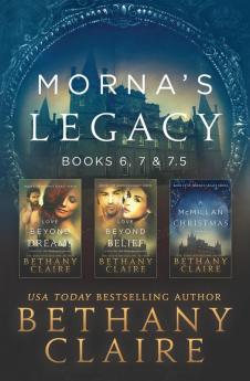 Morna's Legacy: Books 6 7 & 7.5: Scottish Time Travel Romances: 3 (Morna's Legacy Collections)