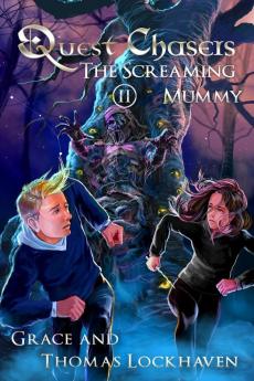Quest Chasers: The Screaming Mummy: 2