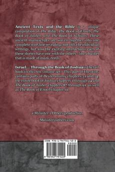 Israel... Through the Book of Joshua - Expanded Edition: Synchronizing the Bible Enoch Jasher and Jubilees (Ancient Texts and the Bible: Book 10)