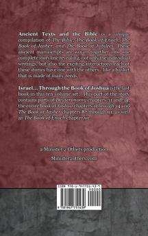 Israel... Through the Book of Joshua - Expanded Edition: Synchronizing the Bible Enoch Jasher and Jubilees (Ancient Texts and the Bible: Book 10)