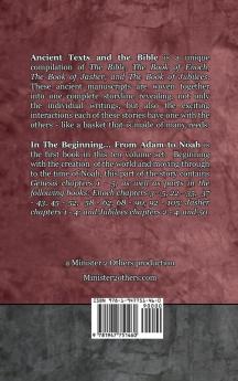 In The Beginning... From Adam to Noah: - Expanded Edition: Synchronizing the Bible Enoch Jasher and Jubilees (Ancient Texts and the Bible: Book 1)