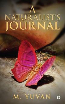A Naturalist’S Journal
