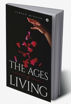 The Ages of Living