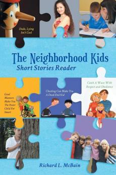 The Neighborhood Kids: Short Stories Reader