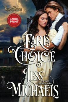 Earl's Choice: Large Print Edition: 2 (Regency Royals)