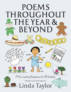 Poems Throughout the Year and Beyond: A Fun Learning Experience for All Students