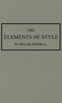 The Elements of Style: The Original 1920 Edition