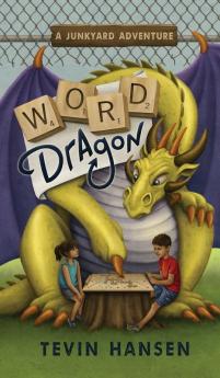 Word Dragon: 1 (Junkyard Adventures)