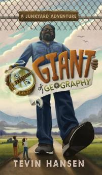 Giant of Geography: 3 (Junkyard Adventures)