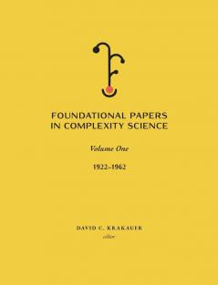 Foundational Papers in Complexity Science