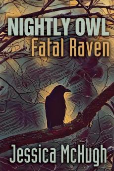 Nightly Owl Fatal Raven