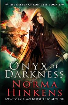 Onyx of Darkness: An Epic Dragon Fantasy: 2 (Keeper Chronicles)