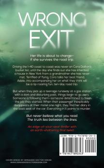 Wrong Exit: A psychological suspense thriller (Treacherous Trips Collection)