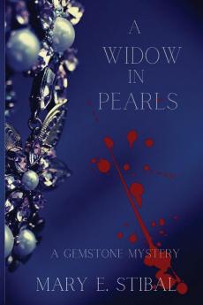 A Widow in Pearls: A Gemstone Mystery: 1