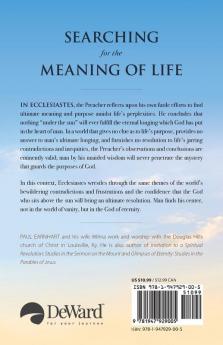 Searching for the Meaning of Life