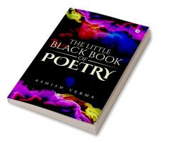 The Little Black Book of Poetry