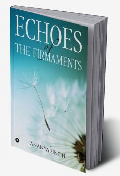 Echoes of the Firmaments