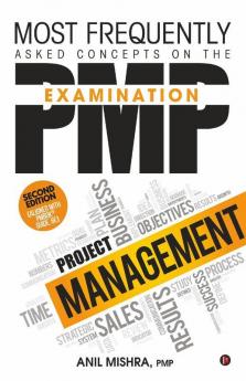 Most Frequently Asked Concepts On The Pmp Examination