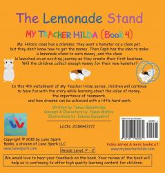 The Lemonade Stand: 4 (My Teacher Hilda)