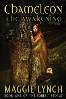 Chameleon: The Awakening: 1 (Forest People)