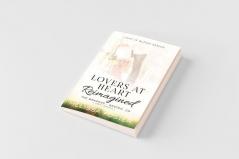 Lovers at Heart Reimagined (Love in Bloom